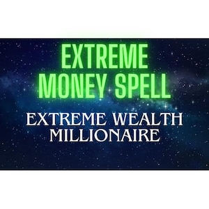 Ricchezza estrema Milioni MEGA RICCHI Prosperità Protezione Super Fortuna Attrazione Rituale