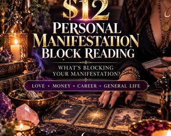 Manifestation Block Reading – Love, Money, Career & Life Guidance