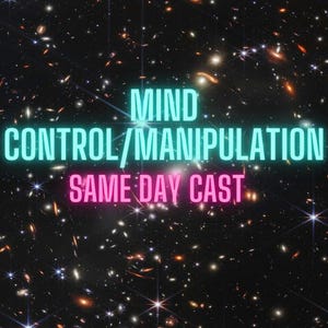 MIND CONTROL Spell Change Minds Thoughts & Targets Ways Force Them