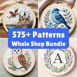 WHOLE SHOP BUNDLE Hand Embroidery Pattern Collection Embroidery Pattern Bundle Lifetime Access Current and Future Designs Hand Embroidery