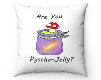 Psychedelic Galaxy Mushroom Jelly Jar Throw Pillow, "Are you Psyche-Jelly" Accent Pillow, Trippy Vibrant Colorful Design with Comedic Quote
