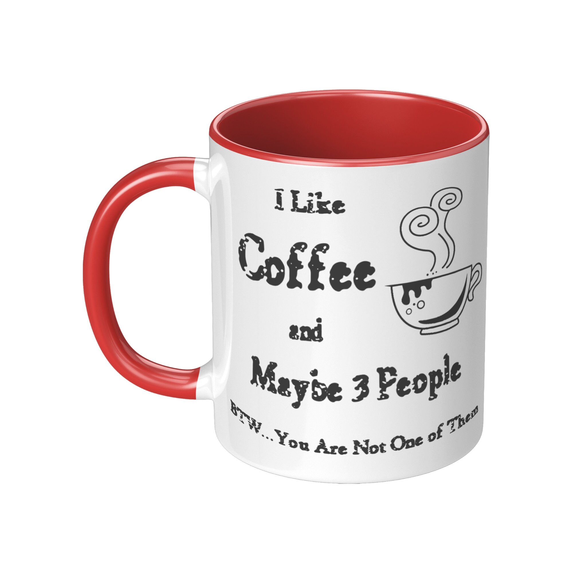 Coffee mug with a love message: Anywhere but with you! –