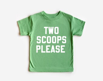 TWO SCOOPS PLEASE Tee. Kids Summer Tee. Vacay Tee. Summer Shirt. Kids Graphic Tee.