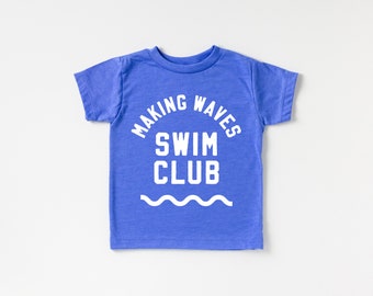 Making Waves Swim Club. Kid's Summer Shirt. Beach Shirt. Vacay Shirt.