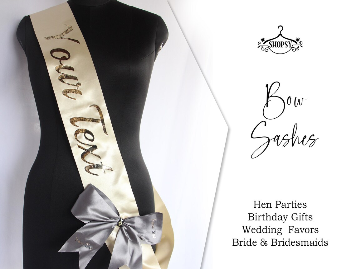 Sash Sash With Bow Custom Customized Sash Personalized Birthday Sash