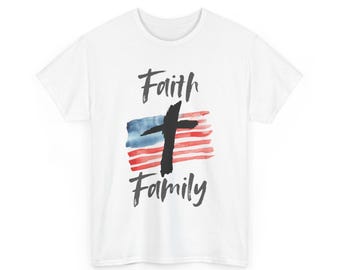 Faith and Family Cross American Flag Unisex Tee Shirt - Religious Patriotic Top, Faith, Family, American Flag, Cross