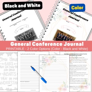 May include: Printable General Conference Journal in black and white or color. The journal has a space for the month, year, and name. It includes a quote from the scriptures, "Open your ears that ye may hear, and your hearts that ye may understand." There are sections for favorite quotes, personal impressions, date, speaker, calling, and summary.