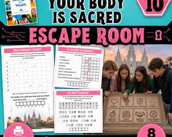 FSY Your Body Is Sacred Escape Room LDS Youth Activity Printable Game, Chapter 10 Escape Room for LDS Youth & Teens