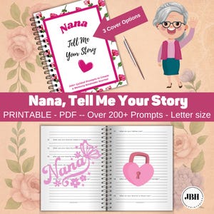 Nana Tell Me Your Story, Printable Nana Memory Journal: Guided Prompts to Share Her Life Story, Mother’s Day Legacy Gift, Guided Prompts