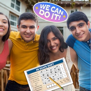 May include: A group of four smiling people pose together, with a puzzle in the foreground. The puzzle card has the text "#8 SHAPE SHIFT" and a series of shapes and questions. A pencil points to the puzzle. A banner above the group says "WE CAN DO IT!"