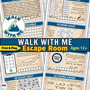 May include: A set of colorful, printable escape room puzzles with the text "Walk With Me" and "Escape Room Ages 12+". Includes various puzzle types like mazes, ciphers, and scrambles. Features a logo with a person walking towards a sun.
