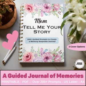 Mom, Tell Me Your Story, Life Story Journal with Prompts, Printable Gift for Mother and Grandma, Preserve Family History & Memories