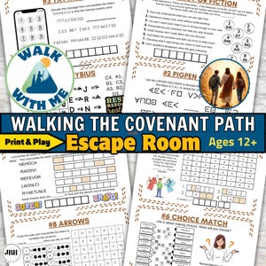 May include: A collection of printable escape room puzzles titled "Walking the Covenant Path" for ages 12+. The pages feature various challenges, including code-breaking, unscrambling words, and matching exercises. The design incorporates illustrations and text, with the "Walk With Me" logo.