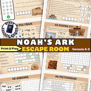 May include: A print-and-play Noah's Ark Escape Room game with various puzzles. Includes a phone keypad, Polybius cipher, Pigpen cipher, and pictogram challenges. The game features the text "NOAH'S ARK" and "Genesis 6-9".