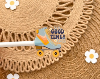Retro Roller Skate Sticker, Let the Good Times Roll Groovy 70s Aesthetic Clear Waterproof Roller Skating Sticker for Laptop Water Bottle Car
