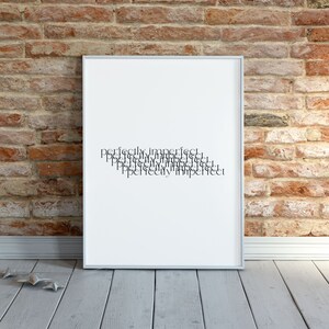 Perfectly Imperfect, Printable Quote, Inspirational Quotes, Motivational Quotes, Minimalist Home Decor, Typography Poster