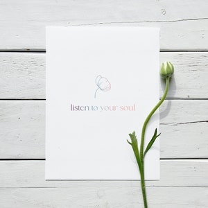 Listen To Your Soul, Quote Print, Quote Poster, Quote Wall Art, Printable Quote, Inspirational Quote, Affirmation Poster, Manifestation Art