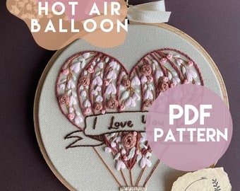 Embroidery Pattern, PDF Pattern with Color and Stitch Guide, Beginner Embroidery, PDF Download, Heart Shaped Hot Air Balloon PDF Pattern