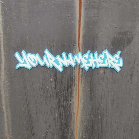Custom made Graffiti wall tag - 3D printed