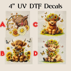 May include: Four 4-inch UV DTF decals featuring adorable Highland cows. Each design showcases a different cow adorned with sunflowers and butterflies. The decals are colorful and detailed, perfect for various crafting projects.