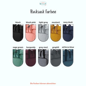 K&ouml;nnte beinhalten: Eine Tabelle mit 10 verschiedenen Farben eines Rucksacks. Die Farben sind: Schwarz, Blush Pink, Hellgrau, Senf, Marineblau, Salbeigr&uuml;n, Burgunderrot, Grau meliert, Graphit und Airforce Blau. Der Text "Rucksack Farben" befindet sich oben in der Tabelle. Der Text "Die Farben k&ouml;nnen abweichen" befindet sich unten in der Tabelle.