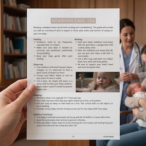 May include: A printed guide titled "NEWBORN CARE 101" is held in front of a woman holding a baby. The guide provides information on feeding, diapering, bathing, and sleeping for newborns. A doctor stands in the background.