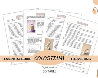 The Essential Guide to Colostrum Harvesting - Editable Digital and Printable Handout for mothers, lactation consultants, doulas, midwives