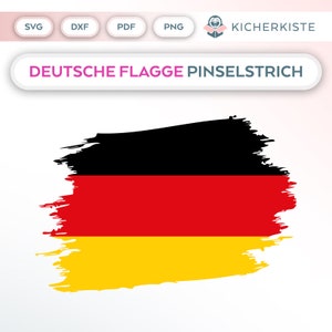May include: A black, red, and yellow German flag painted with a brushstroke effect. The flag is on a white background. The text "DEUTSCHE FLAGGE PINSELSTRICH" is above the flag.