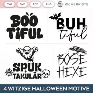 Peut inclure: Quatre designs graphiques d'Halloween en noir et blanc. Les designs comprennent un fantôme, une chauve-souris, un corbeau et une sorcière. Le texte des designs est "Boo tiful", "Buh tiful", "Spook Takular" et "Böse Hexe".