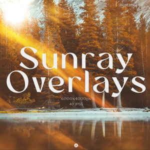 40 Sunray Overlays | Photoshop Sunlight Overlays, Photoshop Overlay Sunset, Sunflare Overlay, Real Sun Overlays Light Leaks, Sunlight