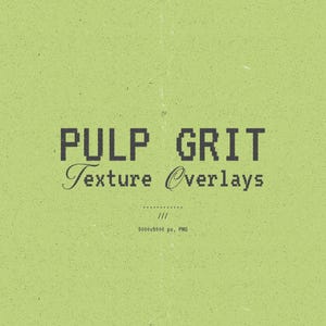 Può includere: Uno sfondo verde chiaro con una sottile trama cartacea che presenta il testo grigio scuro PULP GRIT Texture Overlays, seguito da una piccola linea tratteggiata, tre barre oblique e il testo 5000x5000 px, PNG, in un layout centrato.