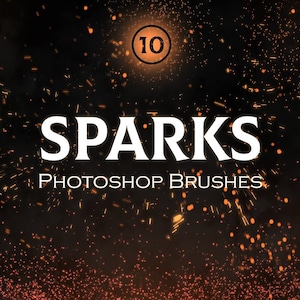 10 Sparks Photoshop Brushes | Fire Photoshop, Sparkling Brush Set, Sparkle Overlays, Digital Brushes, Procreate Brushes