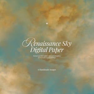 Puede incluir: Un conjunto de papel digital con seis imágenes de un cielo nublado en tonos marrón dorado y azul cerceta. El texto dice: Renaissance Sky Digital Paper, Backgrounds that capture colors and atmosphere of renaissance era sky paintings, 6 Handmade Images.