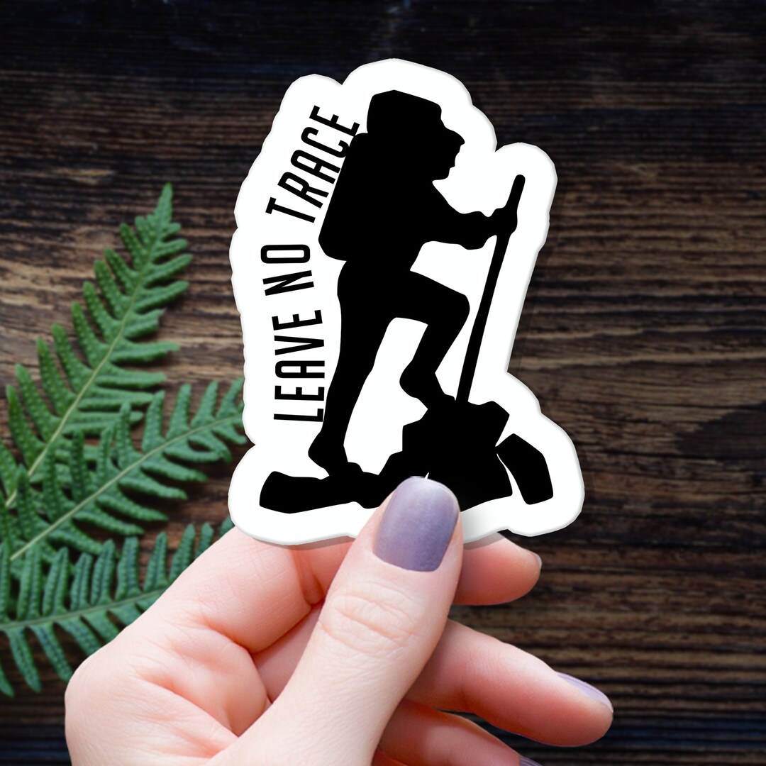 Hiking Sticker | Backpacking Decal | Leave No Trace Sticker | Gift for ...