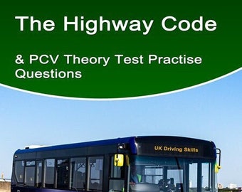 The Highway Code & PCV Theory Test Practise Questions (Digital Download)