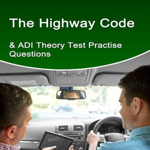 The Highway Code & Theory Test Questions for ADIs