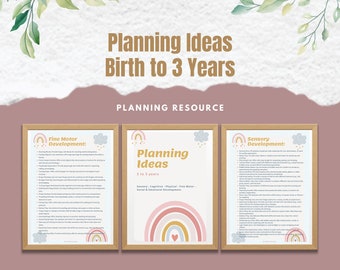 Program Planning Ideas/Activities Birth to 3 years