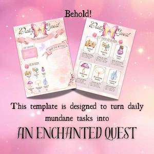 Puede incluir: Dos plantillas imprimibles Daily Quest rosas y blancas con ilustraciones de mariposas y flores. El texto dice "Behold!" y "This template is designed to turn daily mundane tasks into AN ENCHANTED QUEST."