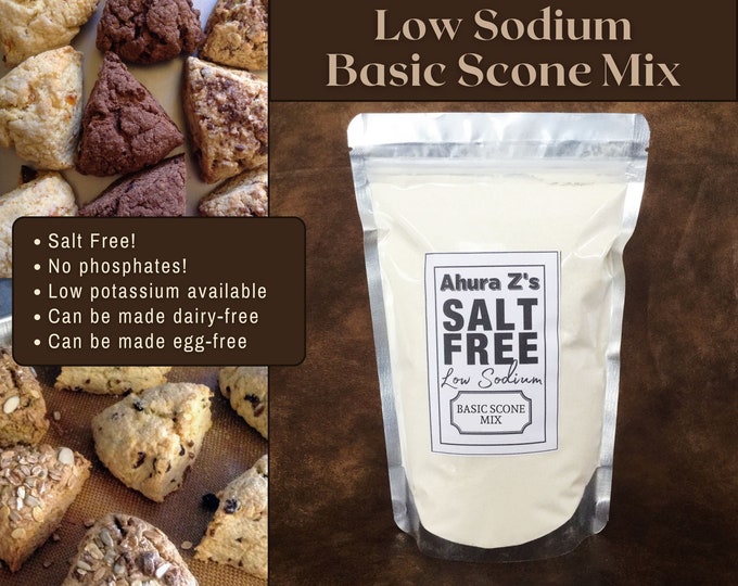 Low sodium scone mix. Makes 6 scones. Add eggs, butter, milk & mix-ins to make any flavor you like. Low potassium available!  No salt.