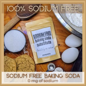 Sodium-Free Baking Soda Substitute: Low Sodium Baking