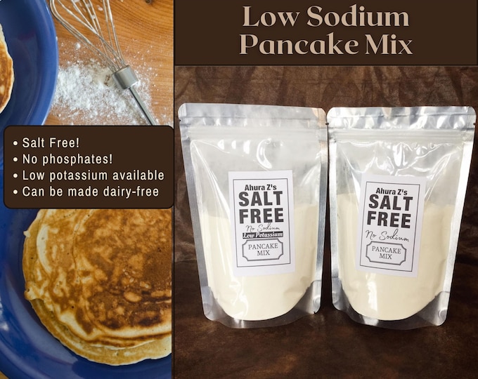 Low sodium pancake or waffle mix. Makes 12 pancakes / flapjacks / waffles. Add milk, eggs and butter.  Low potassium available!  No salt.