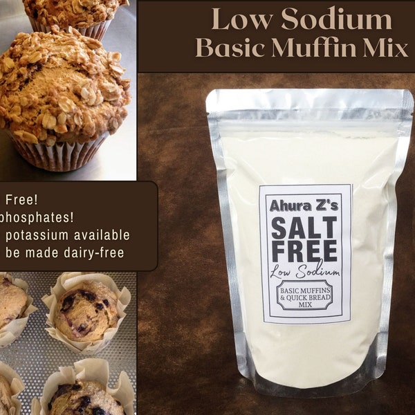 Low sodium muffin/quick bread mix. Makes a dozen muffins or one loaf. Add eggs, butter, milk & mix-ins. Low potassium available!  No salt.