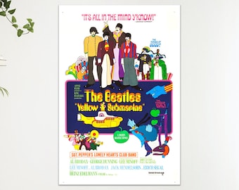 May include: A colorful poster for "The Beatles Yellow Submarine" film. The poster features the band members in various outfits, a yellow submarine, and psychedelic imagery. Text includes the film title and "It's all in the mind yknow!"