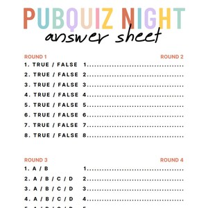 May include: A printable pub quiz answer sheet with eight questions per round. The sheet is divided into four rounds, with each round having a different type of question. The first two rounds are true or false questions, while the last two rounds are multiple choice questions.