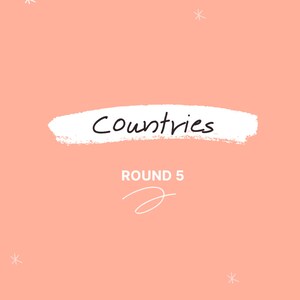 May include: A peach-colored background with white stars scattered across the surface. The text "Countries" is written in black on a white brushstroke banner. Below the banner, the text "ROUND 5" is written in black.