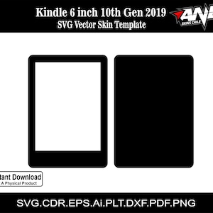 May include: A black and white SVG vector skin template for a Kindle 6 inch 10th generation e-reader, released in 2019. The template includes two separate designs, one for the front and one for the back of the device. The text "Kindle 6 inch 10th Gen 2019" and "SVG Vector Skin Template" is visible at the top of the image.