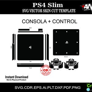 May include: A black and white digital template for a PS4 Slim console and controller skin. The template includes the console, front, back, sides, and top, as well as the controller. The text "PS4 Slim" and "CONSOLA + CONTROL" is visible in the image.