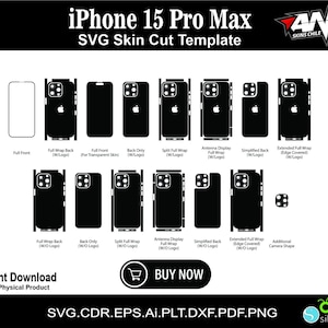 May include: A digital illustration of different iPhone 15 Pro Max skin cut templates. The templates include full front, full wrap back, back only, split full wrap, antenna display full wrap, simplified back, extended full wrap, and additional camera shape.