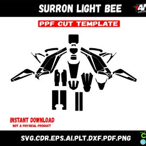 以下が含まれることがあります： Surron Light Bee モーターサイクル用の白黒デジタルカットテンプレート。テンプレートには、フロントフェンダー、サイドパネル、リアフェンダーなど、モーターサイクルのさまざまな部分のカットラインが含まれています。テンプレートには、「Surron Light Bee PPF Cut Template」と「インスタントダウンロード、物理的な製品ではありません」というラベルが付けられています。