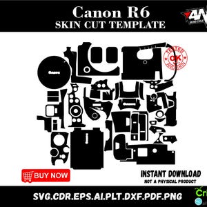 May include: Black and white skin cut template for a Canon R6 camera. The template includes various shapes and outlines, with the Canon logo visible. The image also features the text "BUY NOW" and "INSTANT DOWNLOAD".